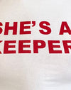 White with She's a Keeper and Tango Red Binding